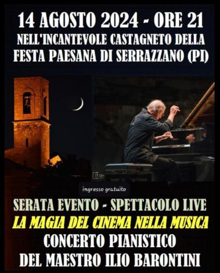 Festa paesana Serrazzano (PI) - Concerto pianistico del M° Ilio Barontini