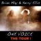 Brian May & Kerry Ellis - One Voice The Tour!